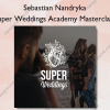 Super Weddings Academy Masterclass