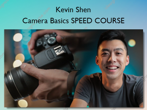 Camera Basics SPEED COURSE