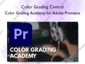 Color Grading Academy for Adobe Premiere