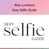 Sexy Selfie Guide