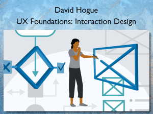 UX Foundations: Interaction Design