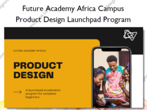 Product Design Launchpad Program