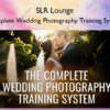 Complete Wedding Photography Training System