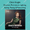 Dramatic Portraiture: Lighting, Styling, Posing, & Retouching