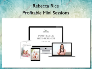 Profitable Mini Sessions