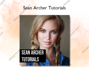 Sean Archer Tutorials