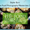 The Food Photography Masterclass 2.0