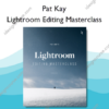 Lightroom Editing Masterclass