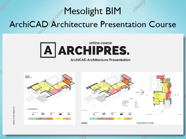 ArchiCAD Architecture Presentation Course