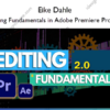 Editing Fundamentals in Adobe Premiere Pro 2.0