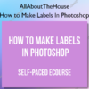 How to Make Labels In Photoshop