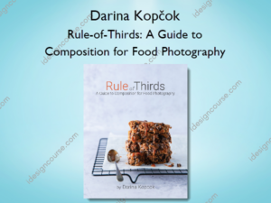 Rule-of-Thirds: A Guide to Composition for Food Photography