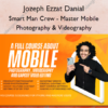 Smart Man Crew – Master Mobile Photography & Videography