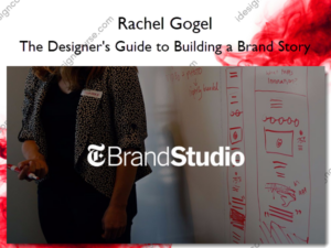 The Designer's Guide to Building a Brand Story