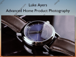 Advanced Home Product Photography