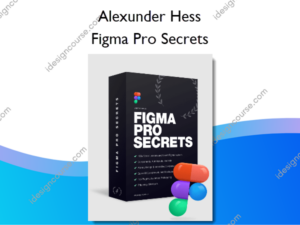 Figma Pro Secrets