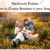 How to Create Emotion in your Images