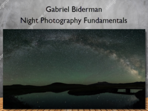 Night Photography Fundamentals