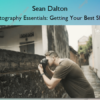 Photography Essentials: Getting Your Best Shots