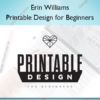 Printable Design for Beginners