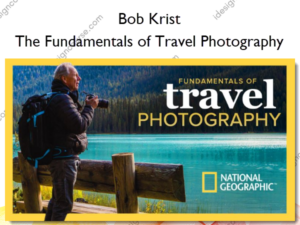 The Fundamentals of Travel Photography