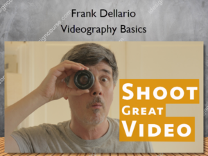 Videography Basics