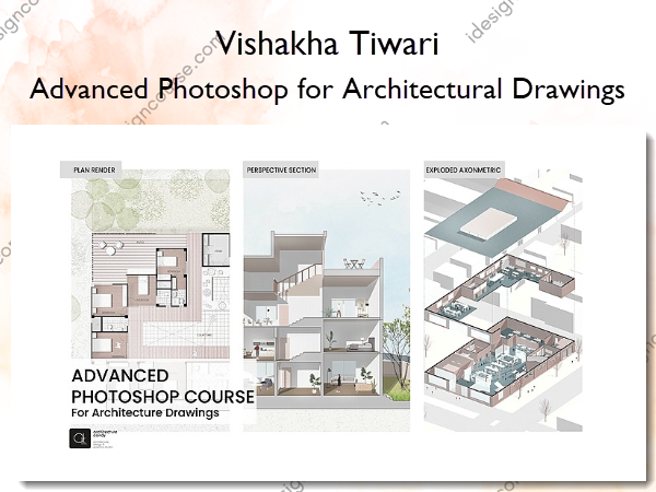 Advanced Photoshop for Architectural Drawings