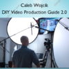 DIY Video Production Guide 2.0