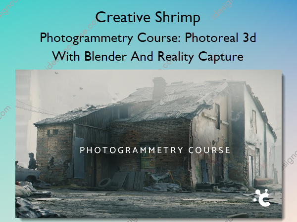 Photogrammetry Course: Photoreal 3d With Blender And Reality Capture