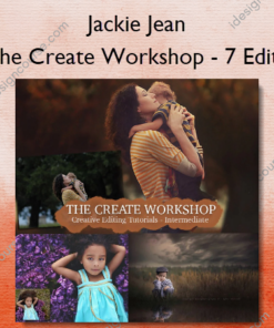 The Create Workshop – 7 Edits
