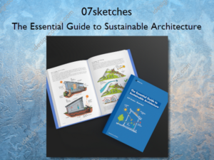 The Essential Guide to Sustainable Architecture