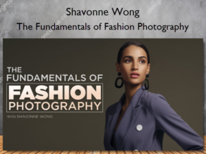 The Fundamentals of Fashion Photography