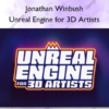 Unreal Engine for 3D Artists