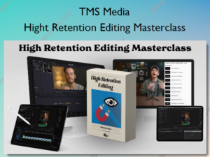 Hight Retention Editing Masterclass