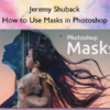 How to Use Masks in Photoshop