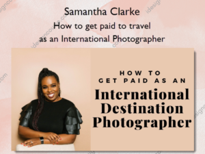 How to get paid to travel as an International Photographer