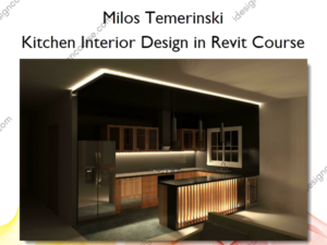 Kitchen Interior Design in Revit Course