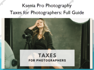 Taxes for Photographers: Full Guide