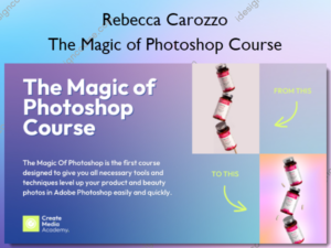 The Magic of Photoshop Course