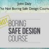 The Not Boring Safe Design Course