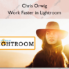 Work Faster in Lightroom