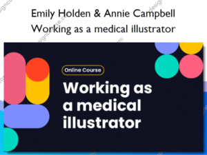 Working as a medical illustrator