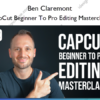 CapCut Beginner To Pro Editing Masterclass