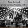 Create Stunning Wedding Videos