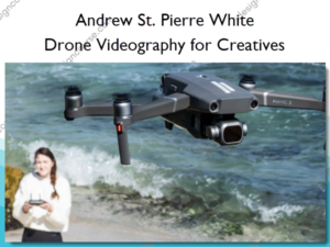 Drone Videography for Creatives