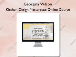 Kitchen Design Masterclass Online Course