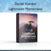 Lightroom Masterclass by Daniel Kordan