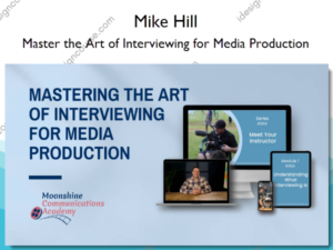 Master the Art of Interviewing for Media Production