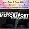 Paddock Focus Episode 1 – How to Become a Professional Motorsport Photographer