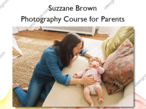 Photography Course for Parents